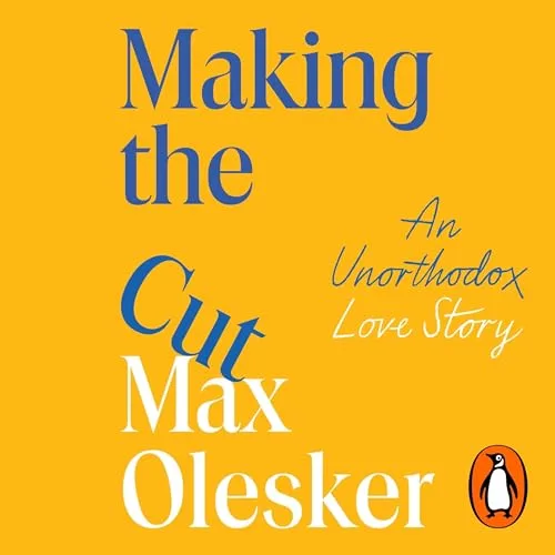 Making the Cut By Max Olesker